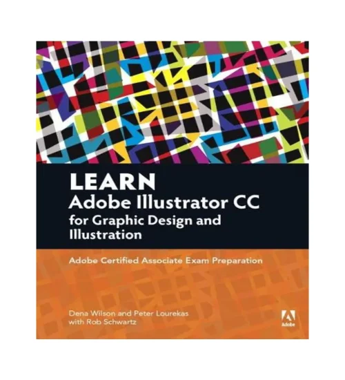 Adobe Illustrator CC for Graphic Design and Illustration